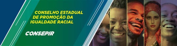 Estado vai apresentar nova edição do plano  estadual para promoção da igualdade racial