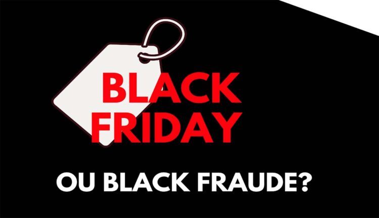 BLACK FRAUDE, o descaminho da BLACK FRIDAY