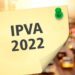 Valor do IPVA 2022 dispara: parcelar ou pagar à vista?
