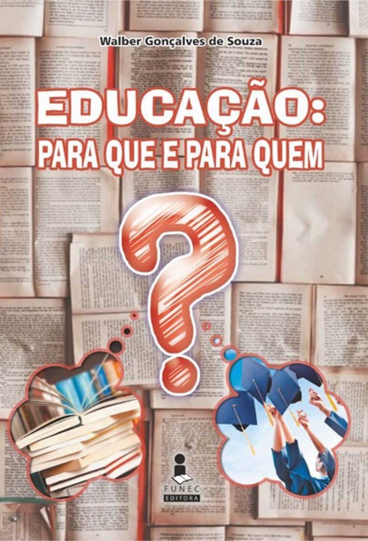 Educação: para que e para quem?