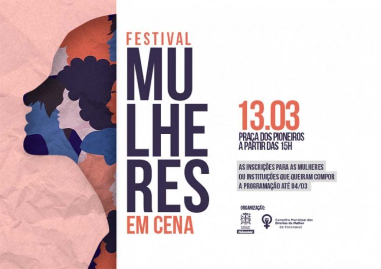 Paranavaí lança Convite Público para o Festival Mulheres em Cena. Inscrições vão até 4 de março
