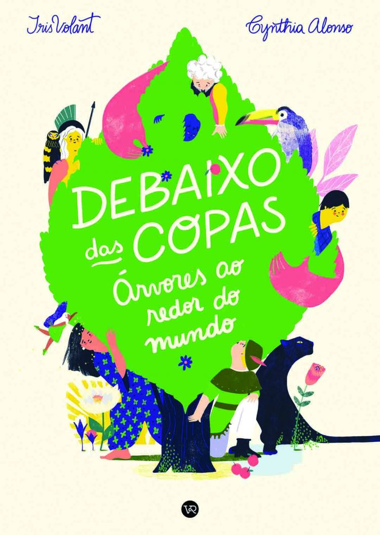 Debaixo das copas: as árvores para além da biologia