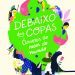 Debaixo das copas: as árvores para além da biologia