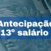 INSS paga 13º para 31 milhões a partir da próxima segunda-feira