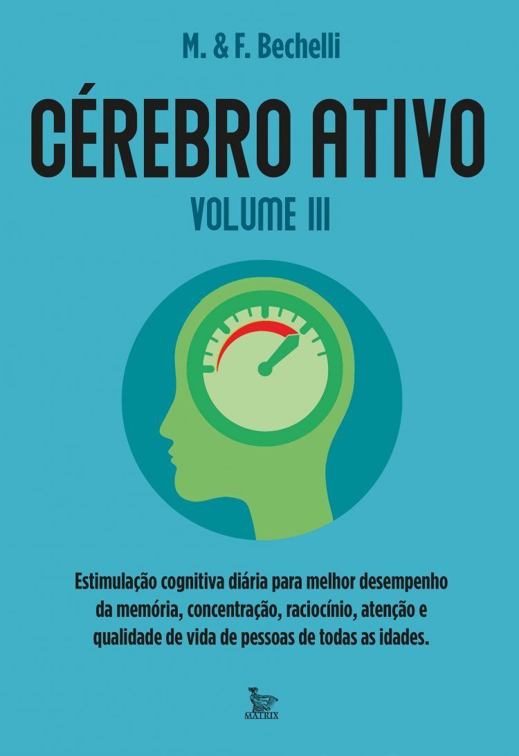 Livro reúne exercícios mentais que  combatem o envelhecimento do cérebro