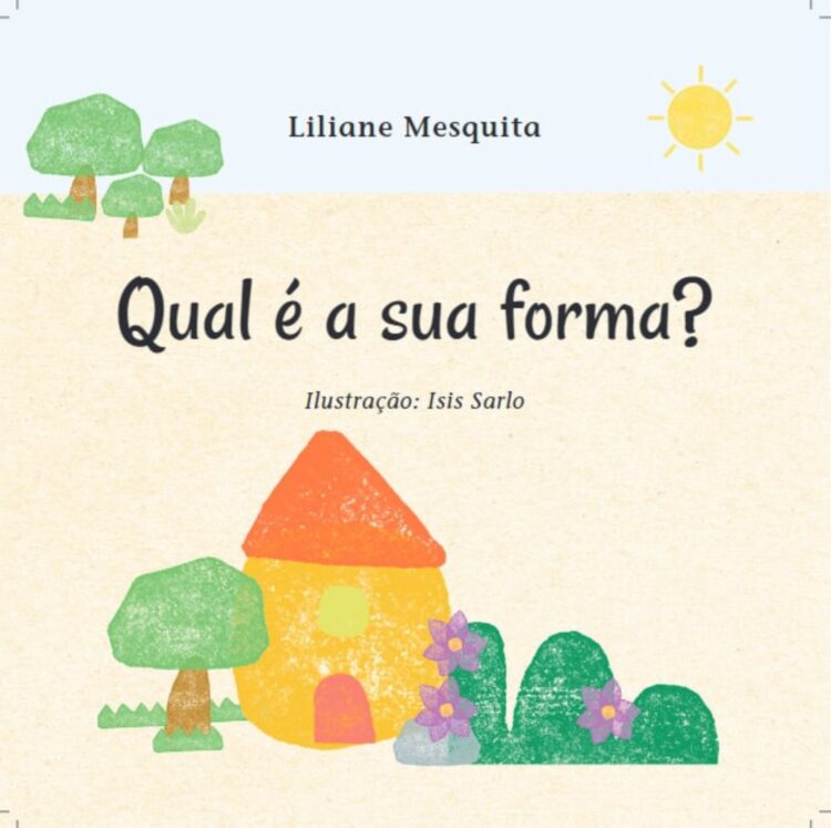 Matemática ensina a sair da “forma” em livro infantil