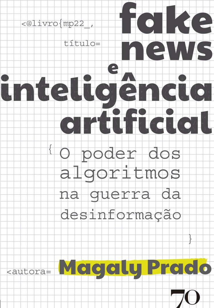 O papel dos algoritmos na propagação das fake News