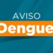 Primeiro boletim da dengue do ano aponta 198 municípios do Paraná com casos confirmados