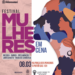Festival Mulheres em Cena terá programação gratuita na Praça dos Pioneiros nesta quarta-feira