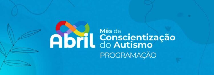 Abril terá programação especial de conscientização sobre o Autismo em Paranavaí