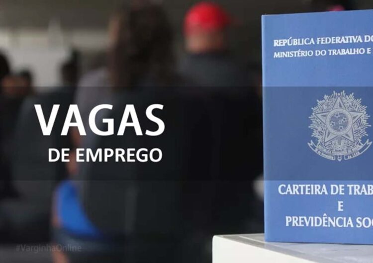Confira as vagas de emprego disponíveis para esta segunda-feira