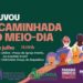 Município participará da 1ª Caminhada do Meio Dia