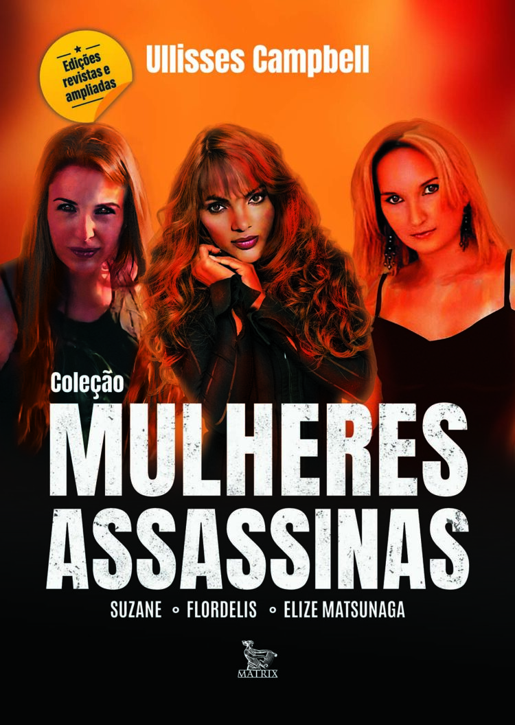 Coleção reúne best-sellers sobre  Suzane, Flordelis e Elize Matsunaga