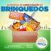 Governo do Estado lança campanha de arrecadação de brinquedos