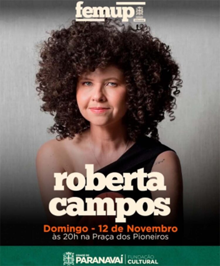 Cantora e compositora Roberta Campos faz show  de encerramento da Semana do Femup