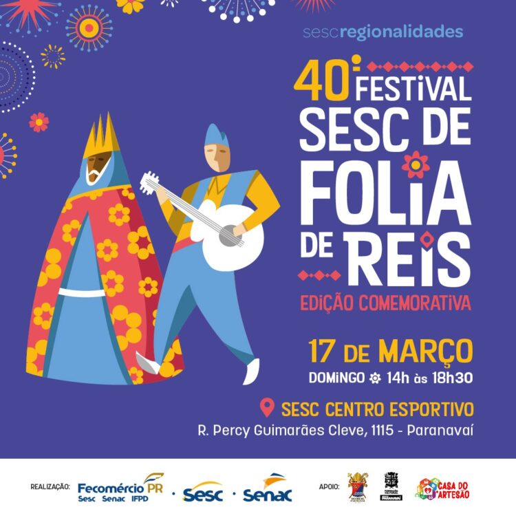 Sesc Regionalidades apresenta o 40º Festival Folia de Reis neste sábado