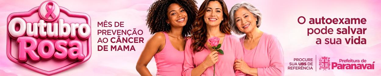Prefeitura Paranavaí – OUTUBRO ROSA
